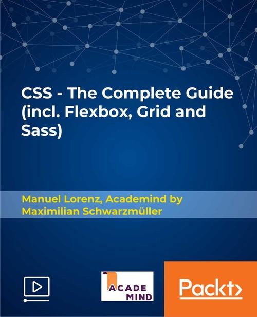 Oreilly - CSS - The Complete Guide (incl. Flexbox, Grid and Sass)
