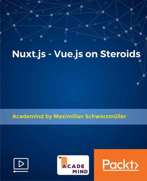 Oreilly - Nuxt.js - Vue.js on Steroids