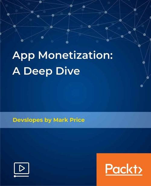 Oreilly - App Monetization: A Deep Dive