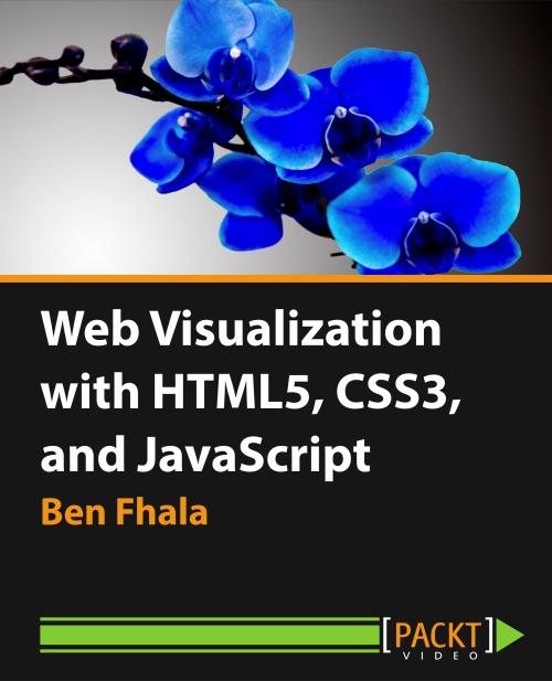 Oreilly - Web Visualization with HTML5, CSS3, and JavaScript