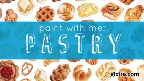 Paint with Me: Create a Mixed Media Pastry Illustration