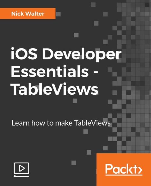 Oreilly - iOS Developer Essentials - TableViews