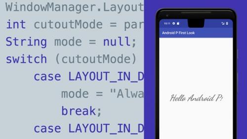 Lynda - Android P First Look for Developers