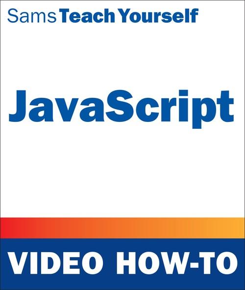 Oreilly - JavaScript Video How-To