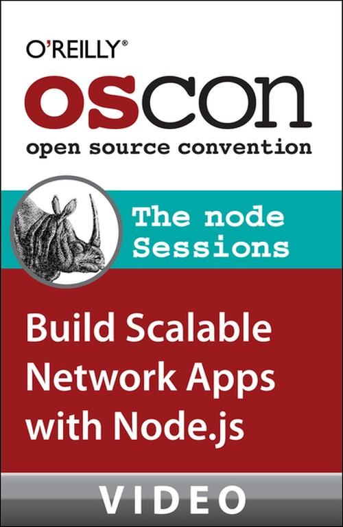 Oreilly - The Node Sessions: The Best of OSCON 2011