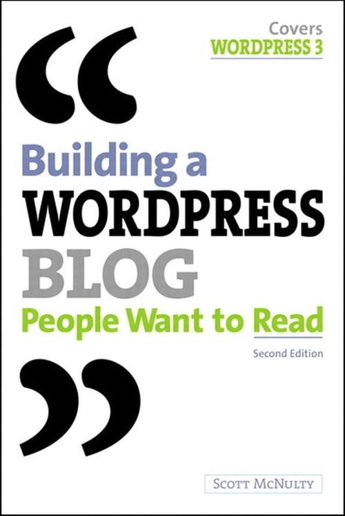 Oreilly - Building a WordPress Blog People Want to Read