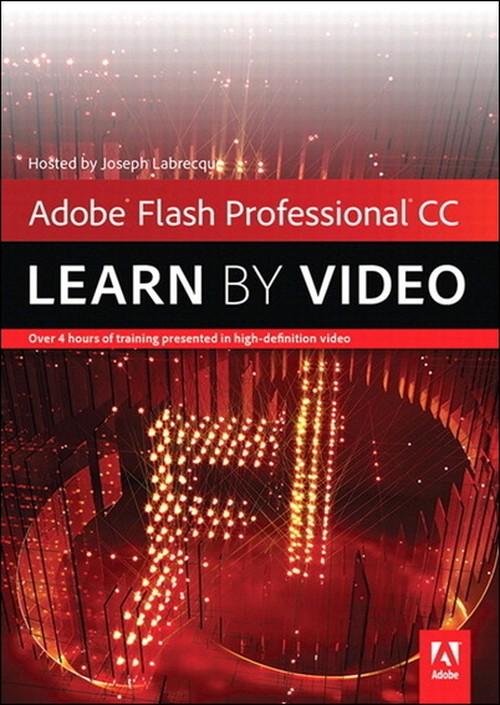 Oreilly - Adobe Flash Professional CC: Learn by Video