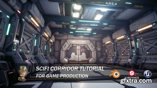 Gumroad - 3D PBR Sci Corridor Tutorial For Game Production