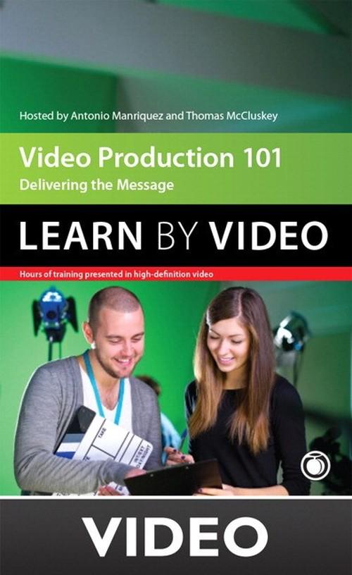 Oreilly - Video Production: Learn by Video