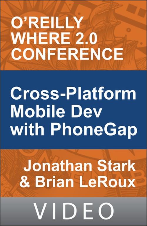 Oreilly - Cross-Platform Mobile Development with PhoneGap