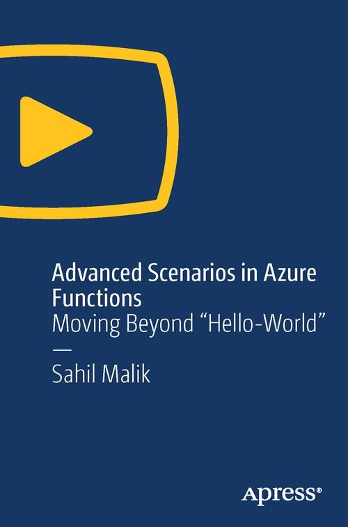 Oreilly - Advanced Scenarios in Azure Functions