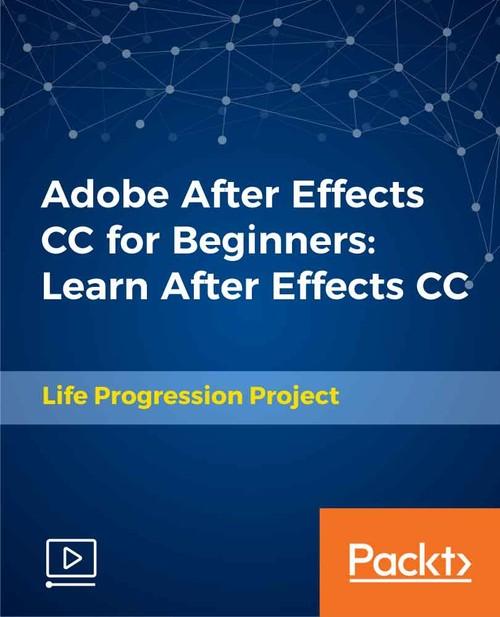 Oreilly - Adobe After Effects CC for Beginners: Learn After Effects CC