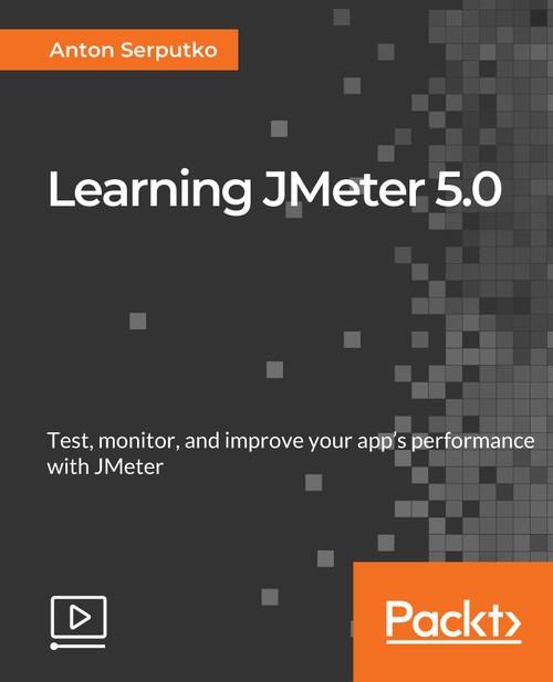 Oreilly - Learning JMeter 5.0
