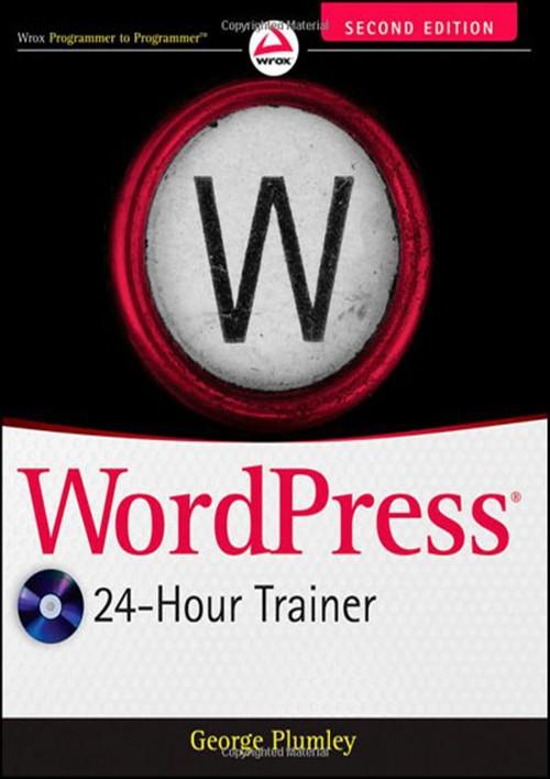 Oreilly - WordPress® 24-Hour Trainer