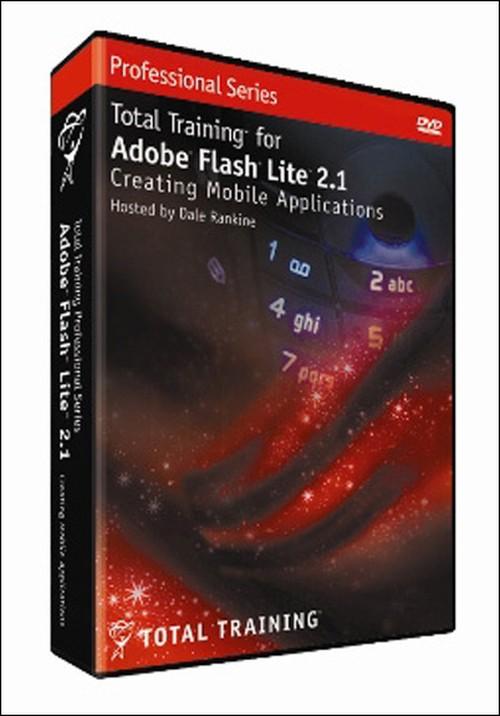Oreilly - Total Training for Adobe Flash Lite 2.1: Creating Mobile Applications