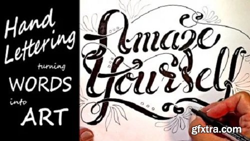 Hand Lettering - Turning Words Into Art