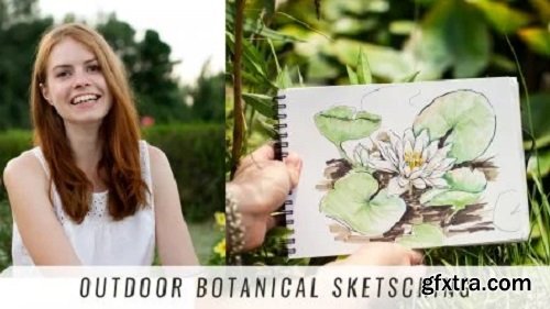 Outdoor Botanical Sketching: Develop Your Style