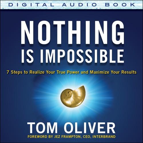 Oreilly - Nothing Is Impossible: 7 Steps to Realize Your True Power and Maximize Your Results (Audio Book)