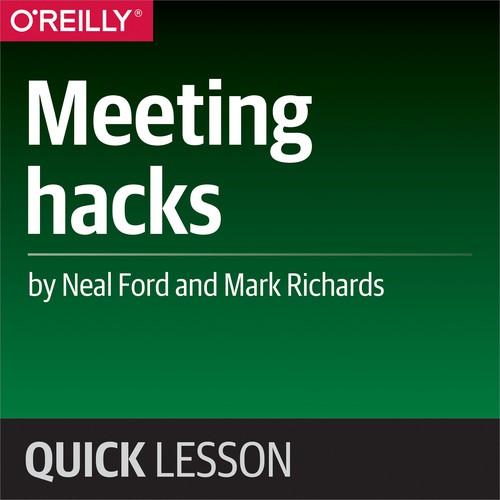 Oreilly - Meeting hacks