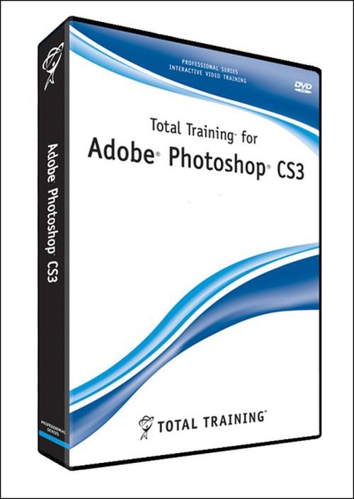 Oreilly - Total Training for Adobe Photoshop CS3: Enhancing Digital Photographs