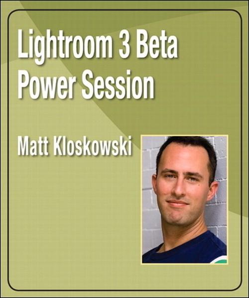 Oreilly - Lightroom 3 Beta Power Session