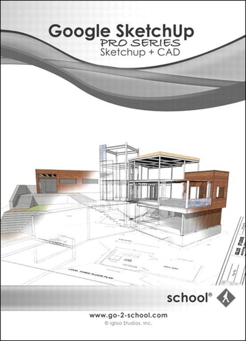 Oreilly - Google SketchUp Pro Series: SketchUp + CAD, Streaming Video