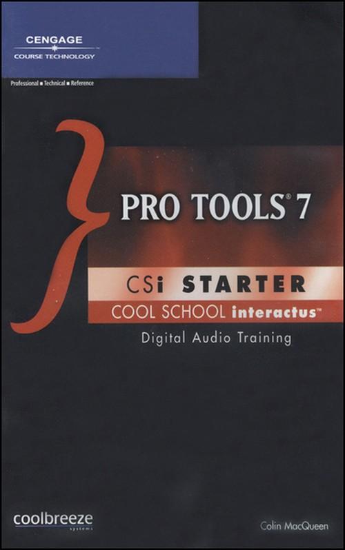 Oreilly - Pro Tools 7 CSi Starter, 1st Edition