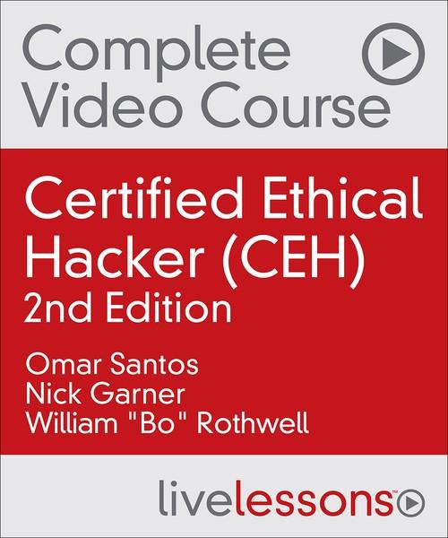 Oreilly - Certified Ethical Hacker (CEH), 2nd Edition