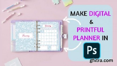 Easy, Cute Digital & Printful Planner with Basics of Adobe Photoshop