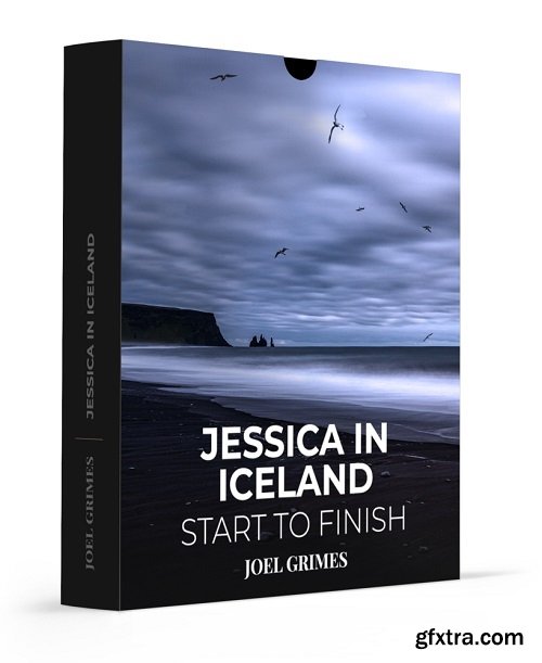Joel Grimes Photography - Start to Finish - Jessica In Iceland