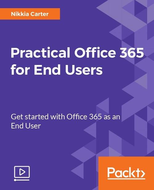 Oreilly - Practical Office 365 for End Users