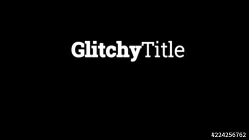 Glitchy Title - 224256762