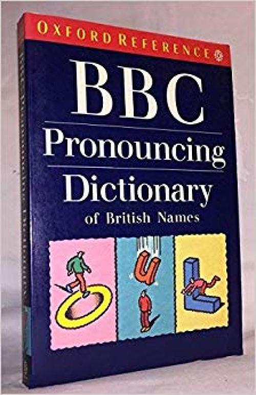 BBC Pronouncing Dictionary of British Names (Oxford Reference)