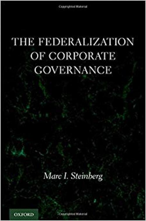 The Federalization of Corporate Governance