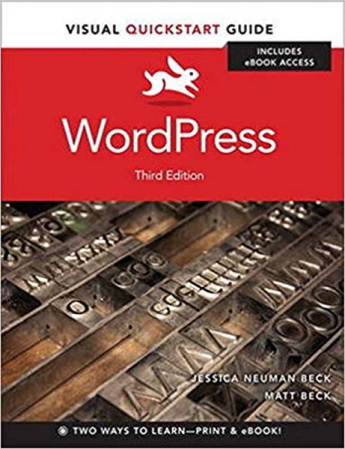 WordPress: Visual QuickStart Guide (3rd Edition)