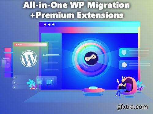 All-in-One WP Migration v7.13 + All-in-One WP Migration Premium Extensions