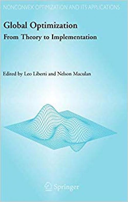 Global Optimization: From Theory to Implementation (Nonconvex Optimization and Its Applications)
