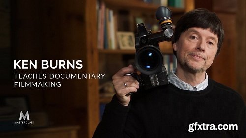 MasterClass - Ken Burns Teaches Documentary Filmmaking