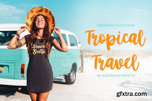CreativeMarket - Tropical Travel Presets Lightroom 4293992