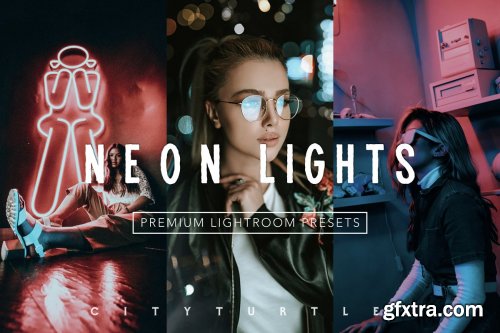 CreativeMarket - Moody NEON LIGHTS Lightroom Presets 4335929
