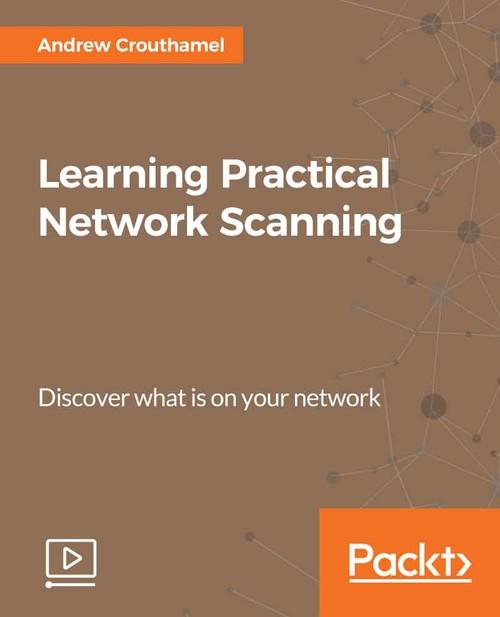 Oreilly - Learning Practical Network Scanning