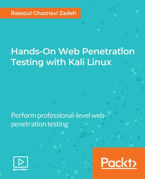 Oreilly - Hands-On Web Penetration Testing with Kali Linux