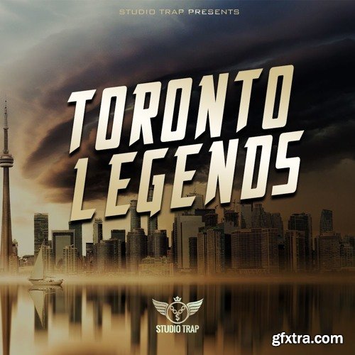Studio Trap Toronto Legends WAV AiFF MiDi