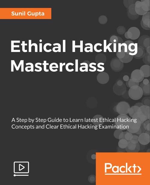 Oreilly - Ethical Hacking Masterclass