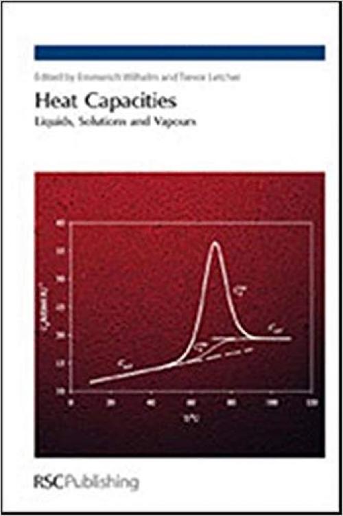 Heat Capacities: Liquids, Solutions and Vapours