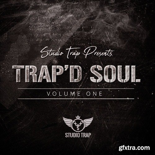 Studio Trap Trap\'d Soul WAV MiDi KONTAKT SERUM SYLENTH1 PRESETS