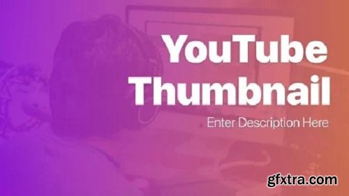 Design Beautiful Thumbnails for YouTube Videos - Adobe XD