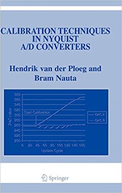 Calibration Techniques in Nyquist A/D Converters (The Springer International Series in Engineering and Computer Science)