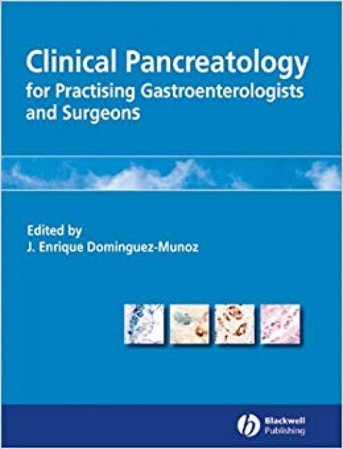 Clinical Pancreatology: For Practising Gastroenterologists and Surgeons