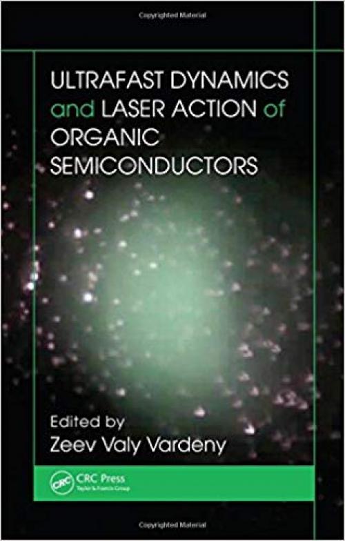 Ultrafast Dynamics and Laser Action of Organic Semiconductors